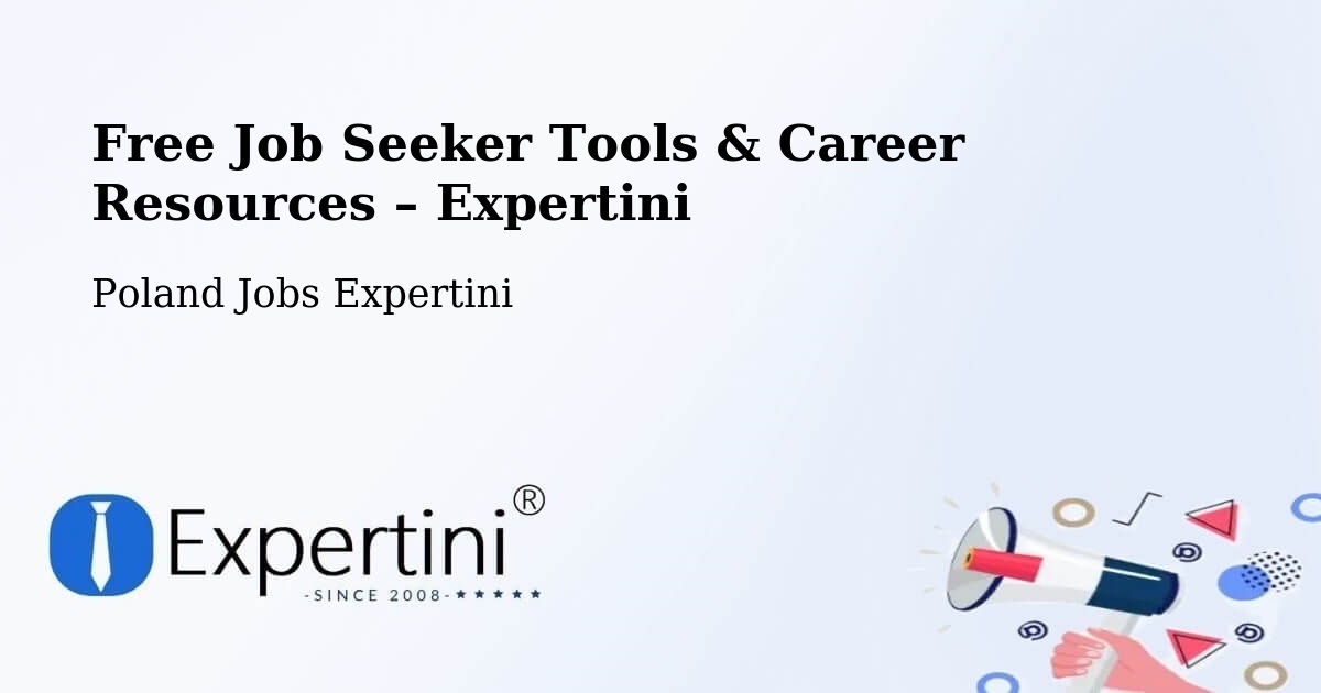 Free Job Seeker Tools & Career Resources – Ciężkowice - Ciężkowice, Poland Jobs Expertini